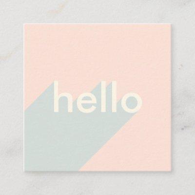 Modern pastel pink hello bold typography retro square