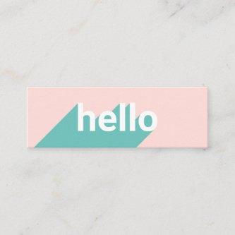 Modern pastel pink teal trendy hello typography mini