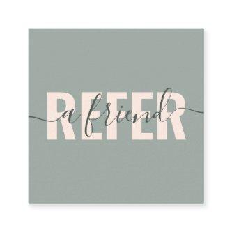 Modern sage peach refer a friend script signature referral card
