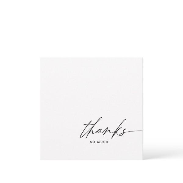 Modern Script Black and White Thanks Thank You Card