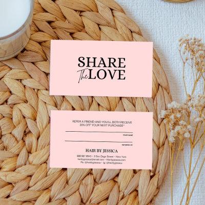 Modern Share the love blush pink refer a friend