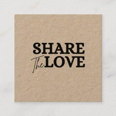 Modern Share the love kraft refer a friend  Referral Card