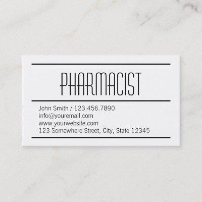 Modern Simple White Pharmacist