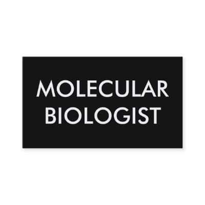 molecular biologist