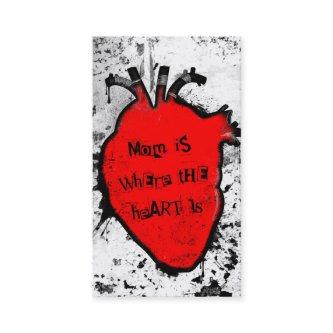 mom is where the anatomical heart is calling card