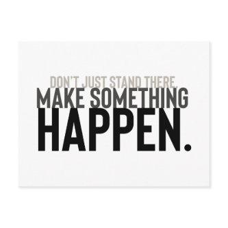 motivational quote minimal don't just stand postcard