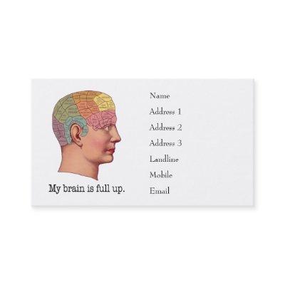 My Brain is Full Up