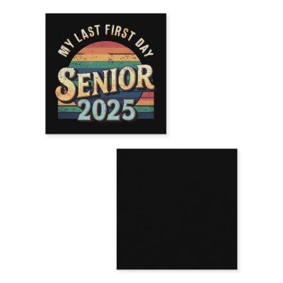 My Last First Day School Senior 2025 Vintage Square
