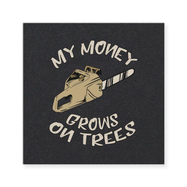 My Money Grows On Trees Square