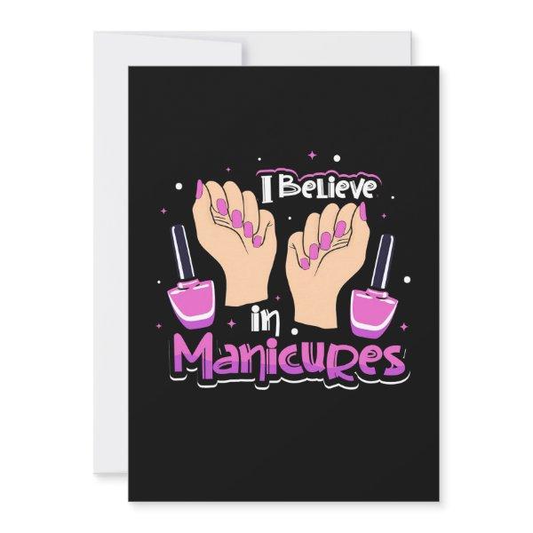 Nail Hustler Believe In Manicures Invitation