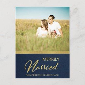 NAVY FAUX GOLD CALLIGRAPHY MERRILY MARRIED PHOTO HOLIDAY POSTCARD