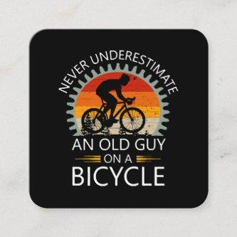 Never Underestimate An Old Guy On A Bicycle Square