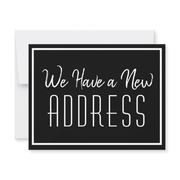 New Address Minimalist Black White Business Announcement