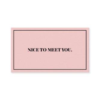 Nice To Meet You