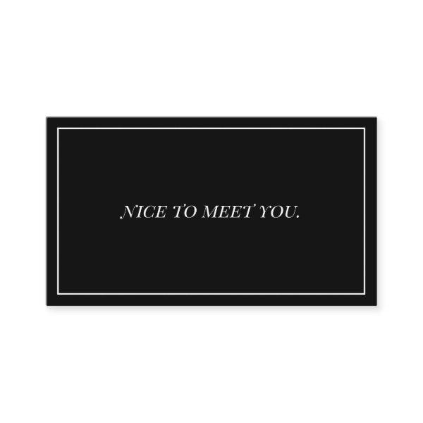 Nice To Meet You Traditional