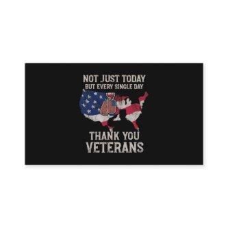 Not Just Today But Every Single Day Thank You Vete