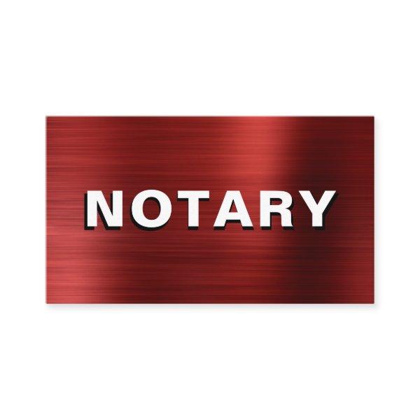 *~* NOTARY PHOTO  METAL RED Signing Agent