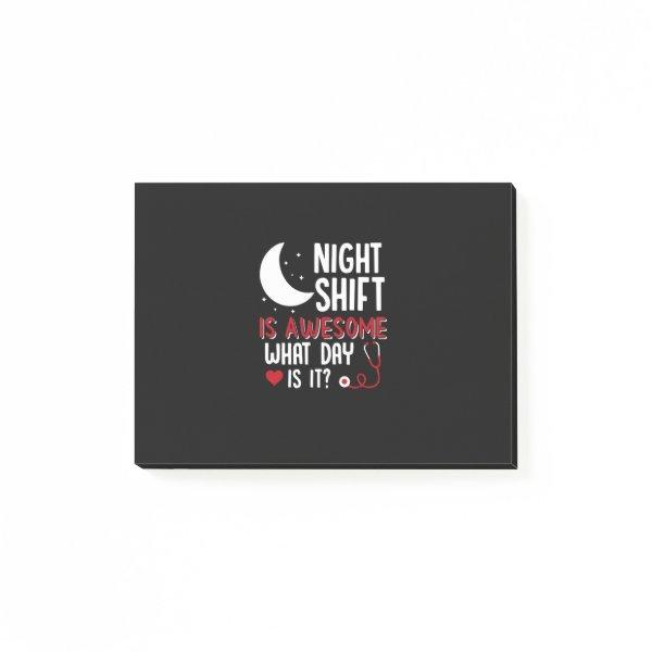 Nurse Gift | Night Shift Is Awesome Post-it Notes