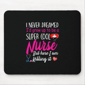 Nurse Gift | Super Cool Nurse Mouse Pad