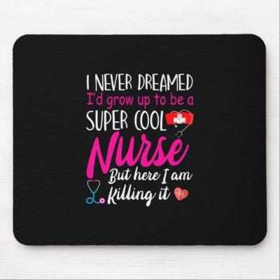 Nurse Gift | Super Cool Nurse Mouse Pad