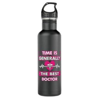 Nurse Gift | Time Is Generally The Best Doctor Stainless Steel Water Bottle