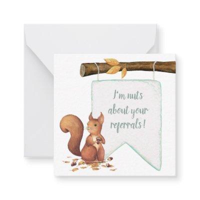 Nuts About Your Referrals Business Note Card