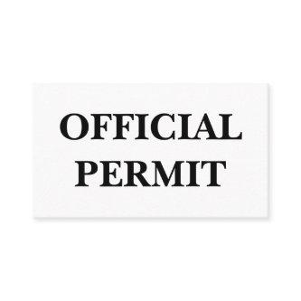 Official Permit: I can do what I want.