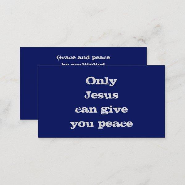 Only Jesus Can Give You Peace Gospel Calling Card