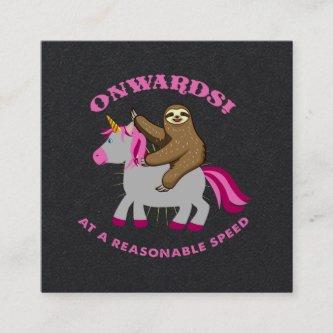 Onwards At A Reasonable Speed Sloth Riding Unicorn Square