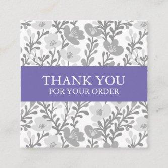 Order THANK YOU Cute Custom Grey Floral Flowers Square
