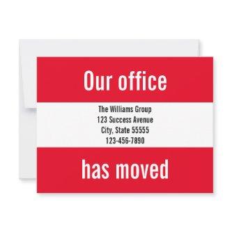 Our Office Has Moved Bright Red & White Moving Announcement