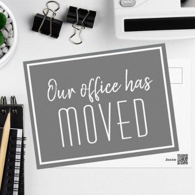 Our Office Has Moved Grey Minimalist Business Postcard