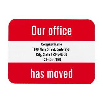 Our Office Has Moved Red White Moving Announcement Magnet