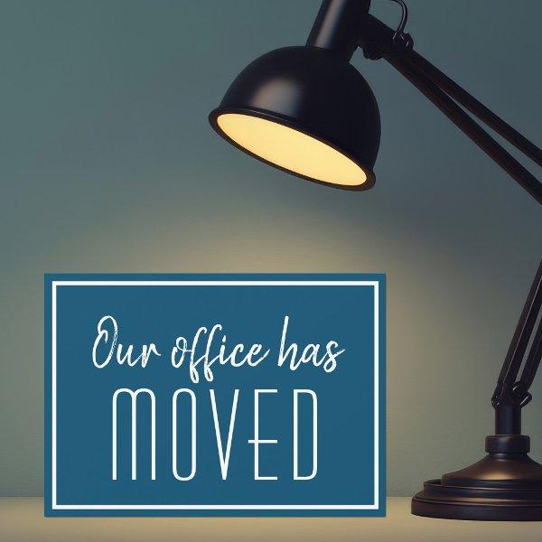 Our Office Has Moved Simple Blue Business Moving Announcement