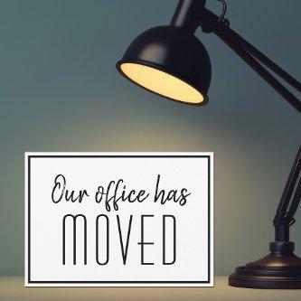 Our Office Has Moved Simple Modern Business Moving Announcement