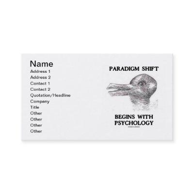 Paradigm Shift Begins With Psychology (Illusion)