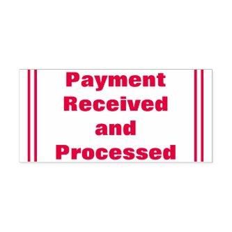 "Payment Received and Processed" Rubber Stamp