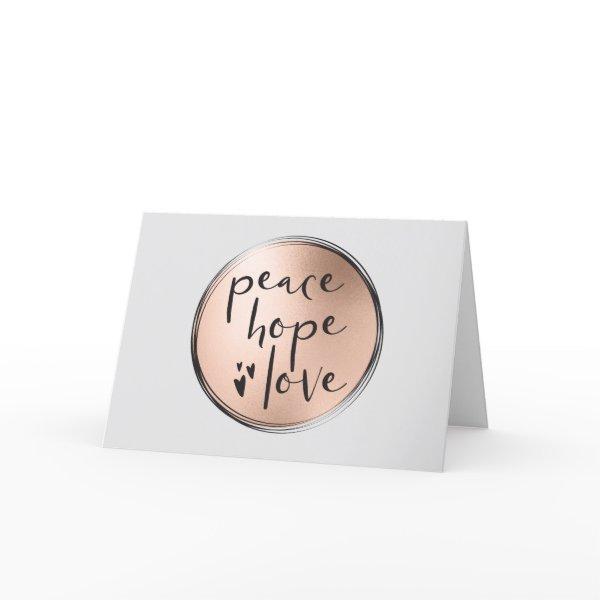 Peace Hope Love Chic Simple Rose Gold Business Holiday Card