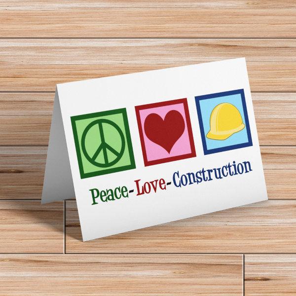 Peace Love Construction Worker Holiday Card