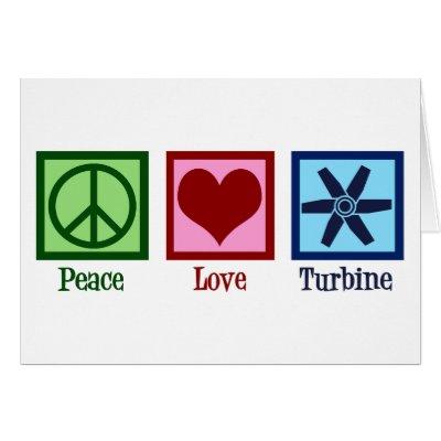 Peace Love Turbine Fan Card