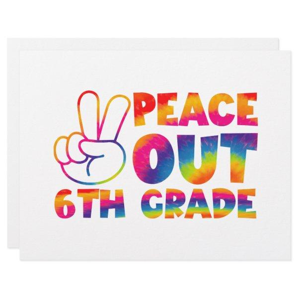 Peace Out Sixth Grade Tie Dye Last Day 6th Grade  Letterhead