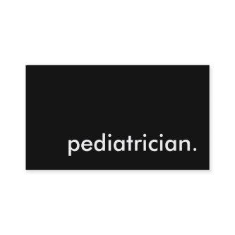pediatrician.
