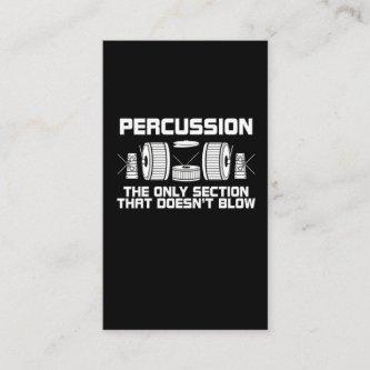Percussion The Only Section That Doesn't Blow Band
