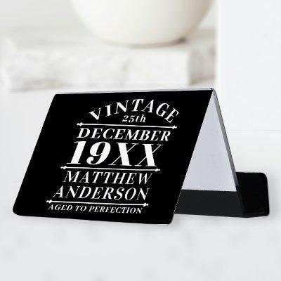 Personalized Vintage Aged to Perfection Desk  Holder