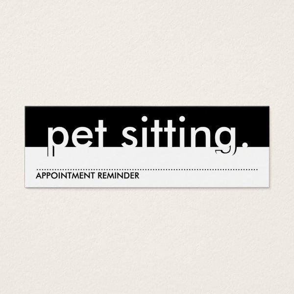 pet sitting. (appointment card)
