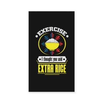 Philippines - Exercise Extra Rice Foodie Pun