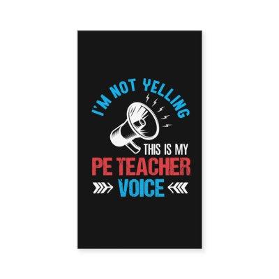 Physical Education PE Teacher Yelling Loud Voice