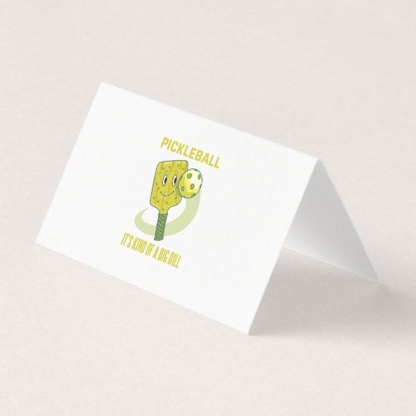 Pickleball It's Kind Of A Big Dill Fun Pun Gift