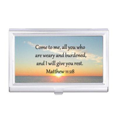 PICTURESQUE MATTHEW 11"28 SCRIPTURE VERSE  CASE