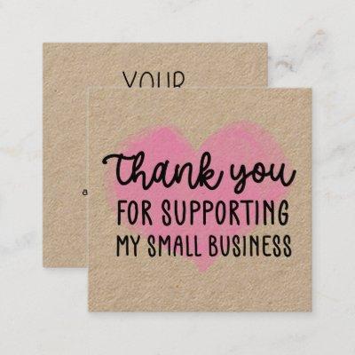 Pink Heart Thank You Supporting My Small Business Square